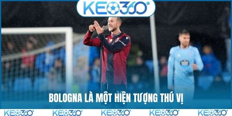 Bologna là một hiện tượng thú vị