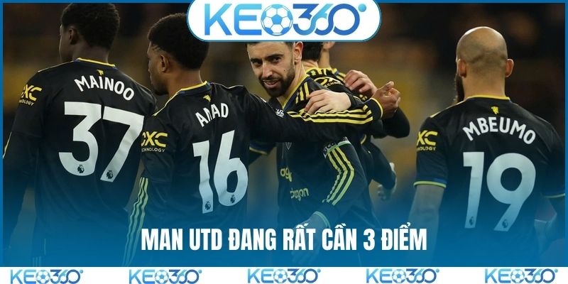 Man Utd đang rất cần 3 điểm