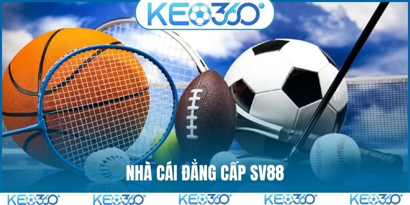 Nhà cái đẳng cấp SV88