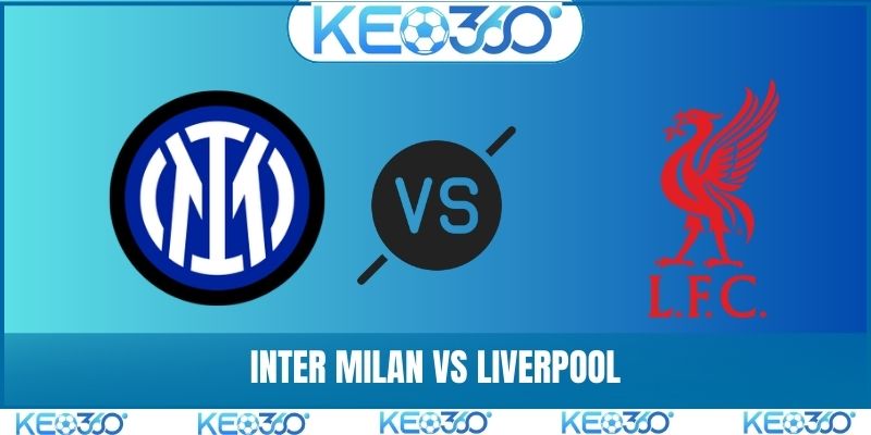 Inter Milan vs Liverpool