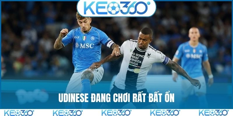 Udinese đang chơi rất bất ổn