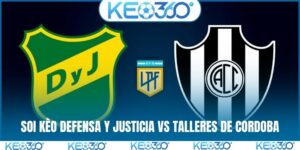 Soi kèo Defensa Y Justicia vs Talleres de Cordoba, 02h30 14/04